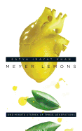 Meyer Lemons: One-Minute Stories of Three Generations