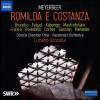 Meyerbeer: Romilda e Costanza - Andrs Jess Gallucci (fortepiano); Cesar Cortes (tenor); Chiara Brunello (contralto); Claire Gascoin (mezzo-soprano);...