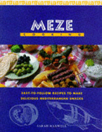 Meze Cooking - Maxwell, Sarah