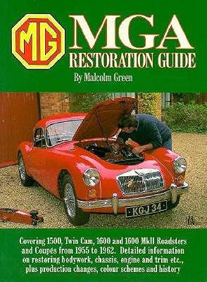 MGA Restoration Guide - Green, Malcolm