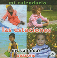 Mi Calendario Las Estaciones: My Calendar: Seasons