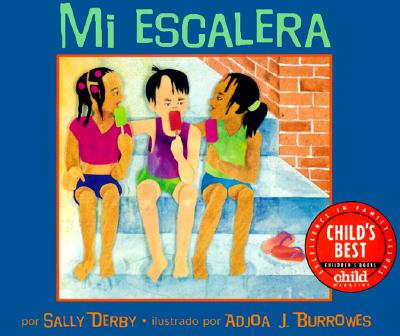 Mi Escalera - Derby Miller, Sally, and Burrowes, Adjoa J (Illustrator)