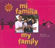 Mi Familia / My Family - Ancona, George, and Campoy, F Isabel, and Ada, Alma Flor