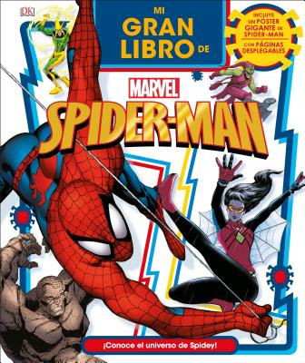 Mi Gran Libro de Spider-Man - Grange, Emma