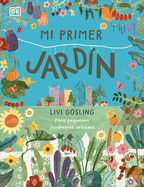 Mi Primer Jard?n (My First Garden)