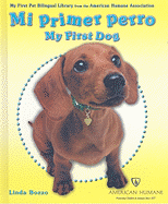Mi Primer Perro / My First Dog