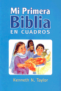 Mi Primera Biblia En Cuadros Azul: My First Bible in Pictures Blue