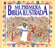 Mi Primera Biblia Ilustrada