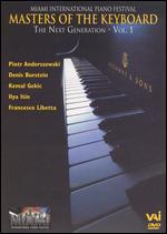 Miami International Piano Festival: Masters of the Keyboard - The Next Generation, Vol. 1