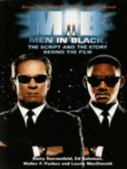 MIB, Men in black : the script and the story behind the film