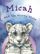 Micah and the Worry Stone