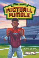 Micah Hudson: Football Fumble: Football Fumble