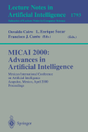 Micai 2000: Advances in Artificial Intelligence: Mexican International Conference on Artificial Intelligence Acapulco, Mexico, April 11-14, 2000 Proceedings