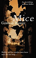 Mice - Reece, Gordon