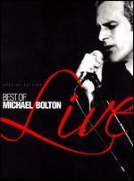 Michael Bolton: Best of Michael Bolton Live - 