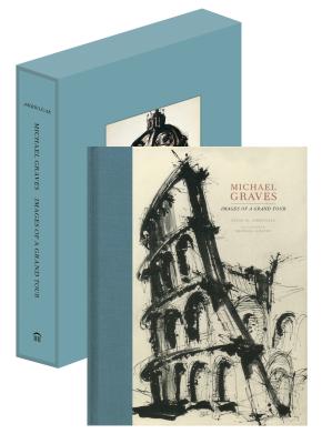 Michael Graves: Images of a Grand Tour - Graves, Michael, and Ambrosiak, Brian