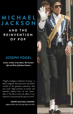 Michael Jackson and the Reinvention of Pop - Vogel, Joseph
