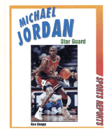 Michael Jordan: Star Guard