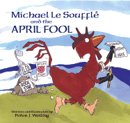 Michael Le Souffl? and the April Fool