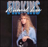 Michael Lee Firkins - Michael Lee Firkins