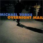 Michael Torke: Overnight Mail