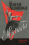 Michaela - Aldridge, Sarah