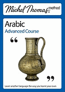 Michel Thomas Method: Arabic Advanced Course