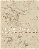 Michelangelo: A Life on Paper