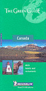 Michelin Green Guide: Canada - Michelin Travel Publications (Creator)