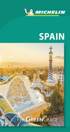 Michelin Green Guide Spain: (Travel Guide)