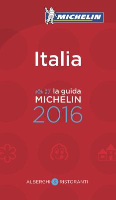 Michelin Guide Italy (Italia) 2016: Hotels & Restaurants - Michelin