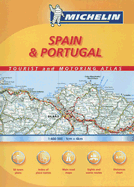 Michelin Spain & Portugal Tourist and Motoring Atlas - Michelin Travel Publications (Creator)