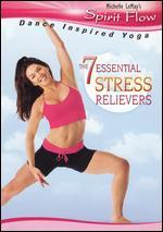 Michelle LeMay's Spirit Flow: The 7 Essential Stress Relievers