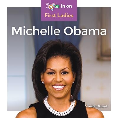 Michelle Obama - Strand, Jennifer