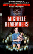 Michelle Remembers - Smith, Michelle, and Pazder, Lawrence
