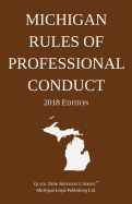 Michigan Rules of Professional Conduct; 2018 Edition