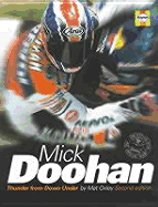 Mick Doohan: The Thunder from Down Under - Oxley, Mat