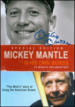 Mickey Mantle: In His Own Words - Marino Amoruso