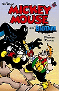 Mickey Mouse and Blotman: Blotman Returns - McGreal, Pat, and McGreal, Carol, and Clark, John, IV (Editor)
