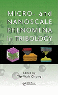 Micro- And Nanoscale Phenomena in Tribology