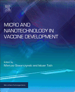 Micro- and Nanotechnology in Vaccine Development