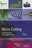 Micro Cutting: Fundamentals and Applications