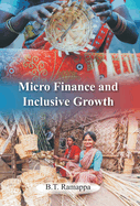 Micro Finance And Inclusive Growth