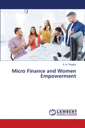 Micro Finance and Women Empowerment