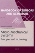 Micro Mechanical Systems: Principles and Technology Volume 6