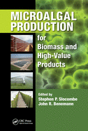 Microalgal Production for Biomass and High-Value Products