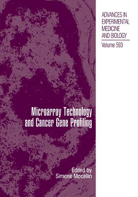 Microarray Technology and Cancer Gene Profiling - Mocellin, Simone (Editor)