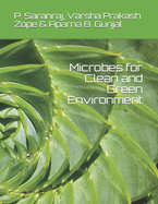 Microbes for Clean and Green Environment