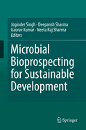 Microbial Bioprospecting for Sustainable Development