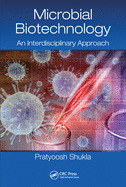 Microbial Biotechnology: An Interdisciplinary Approach